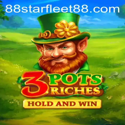 Discover the Exciting World of 3potsRiches: The Ultimate Gaming Experience with Starfleet88